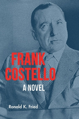 Frank Costello Paperback Excelsior Editions/State University of New Yo