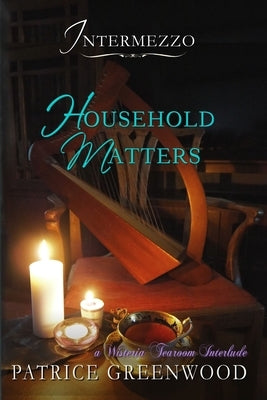 Intermezzo - Household Matters Paperback Evennight Books