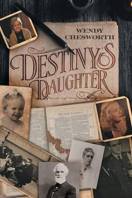 Destiny's Daughter by Chesworth, Wendy