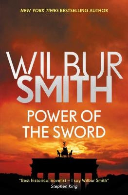 Power of the Sword, 2 by Smith, Wilbur