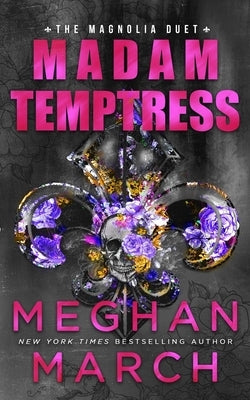 Madam Temptress Paperback Meghan March