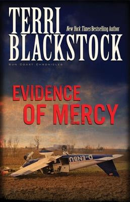 Evidence of Mercy by Blackstock, Terri