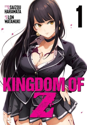 Kingdom of Z Vol. 1 by Harawata, Saizou