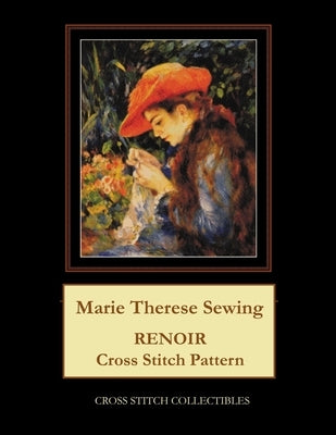 Marie Therese Sewing: Renoir Cross Stitch Pattern by George, Kathleen