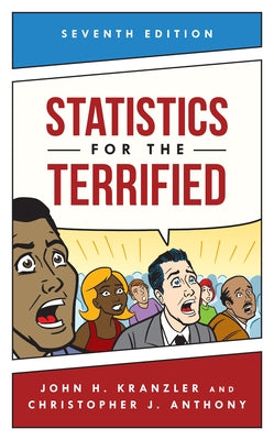 Statistics for the Terrified Paperback Rowman & Littlefield Publishers
