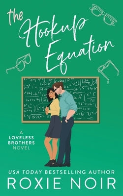 The Hookup Equation: A Professor / Student Romance Paperback Clever Capybara