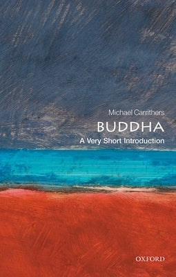 Buddha: A Very Short Introduction Paperback Oxford University Press, USA