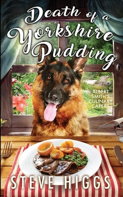 Death of a Yorkshire Pudding by Higgs, Steve