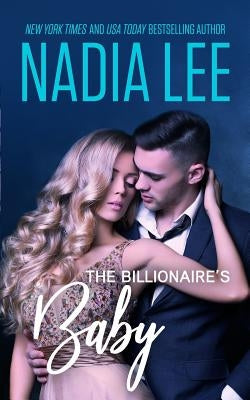 The Billionaire's Baby Paperback Independently Published