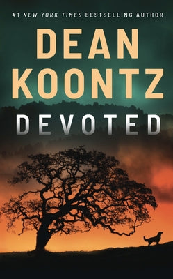 Devoted by Koontz, Dean