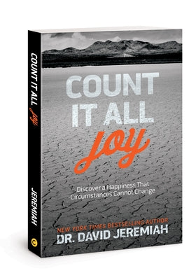 Count It All Joy: Discover a Happiness That Circumstances Cannot Change Paperback David C Cook