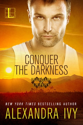 Conquer the Darkness Paperback Kensington Publishing Corporation