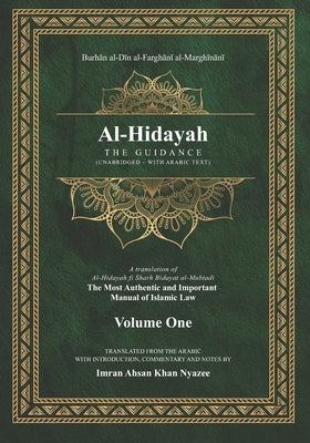 Al-Hidayah: The Guidance by Nyazee, Imran Ahsan Khan