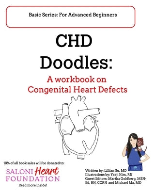 CHD Doodles: A Workbook on Congenital Heart Defects by Ykim