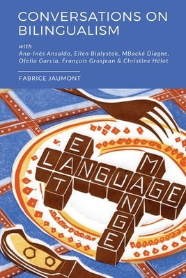 Conversations on bilingualism by Jaumont, Fabrice