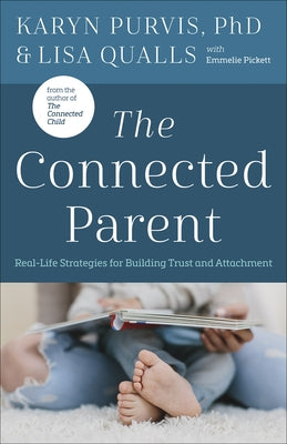 Paperback of "The Connected Parent" by Harvest House Publishers, showing the book cover with title and subtitle on a white background.