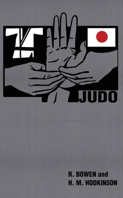 Judo by Bowen, R.
