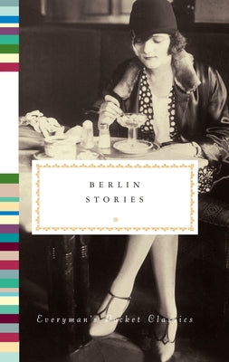 Berlin Stories by Hensher, Philip