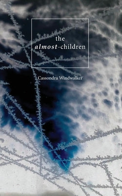 The Almost-Children Paperback Cornerstone Press