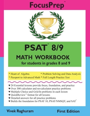PSAT 8/9 MATH Workbook: for students in grades 8 and 9. Paperback Createspace Independent Publishing Platform