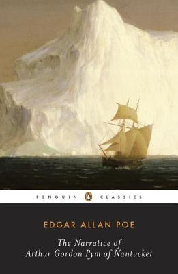 The Narrative of Arthur Gordon Pym of Nantucket Penguin Group