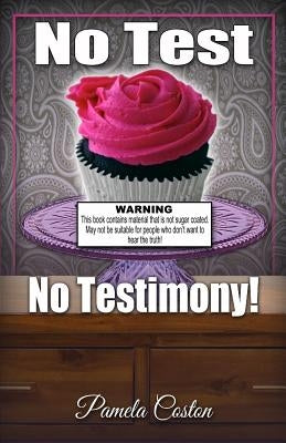 No Test No Testimony Paperback Greater Is He Publishing