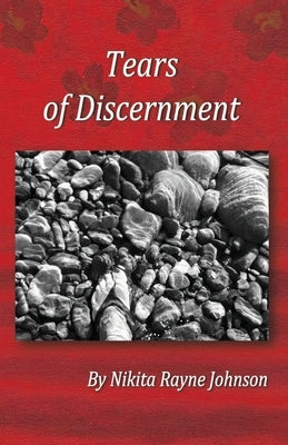 Tears of Discernment Paperback Trilogy Christian Publishing