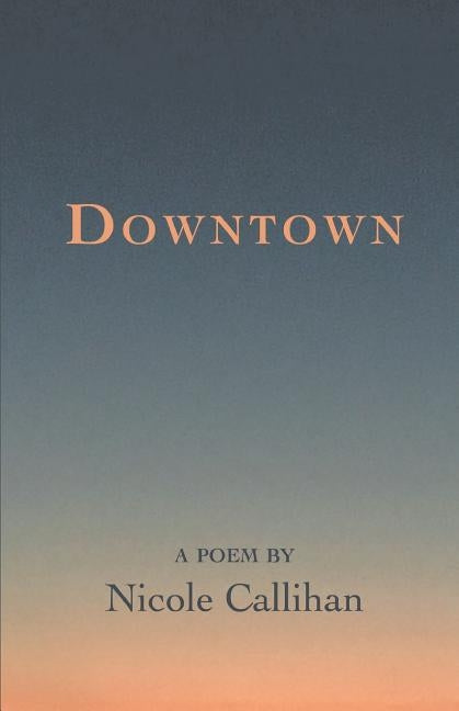 Downtown Paperback Finishing Line Press