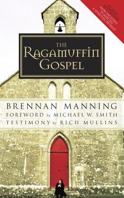 Paperback copy of "The Ragamuffin Gospel" by Multnomah Books, showing the front cover with title and author.