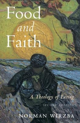 Food and Faith: A Theology of Eating Cambridge University Press