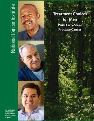 Treatment Choices for Men With Early-Stage Prostate Cancer by Health, National Institutes of