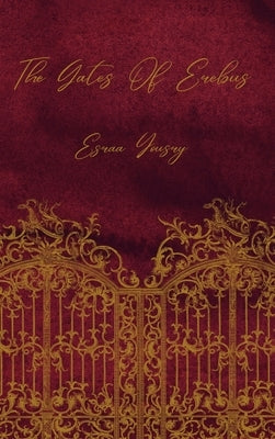 The Book Of Erebus by Yousry, Esraa