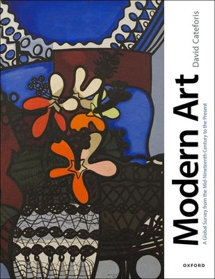 Paperback of Modern Art: A Global Survey from Oxford University Press showing the book cover with abstract artwork and title text.