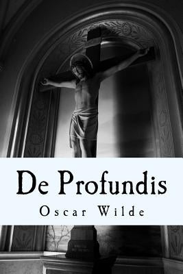 De Profundis: A Letter Paperback Createspace Independent Publishing Platform
