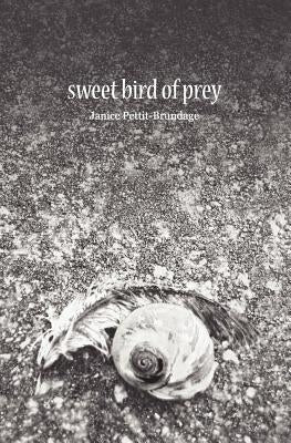 Sweet Bird of Prey Paperback Sisu Books Publishing