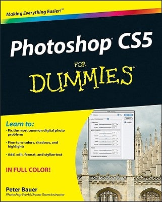 Photoshop CS5 For Dummies by Bauer