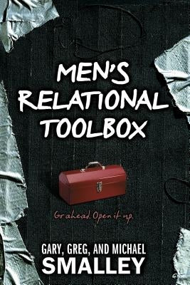 Men's Relational Toolbox by Smalley, Gary