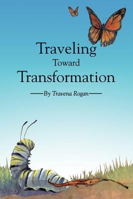 Traveling Toward Transformation Paperback 21st Century Christian, Inc.