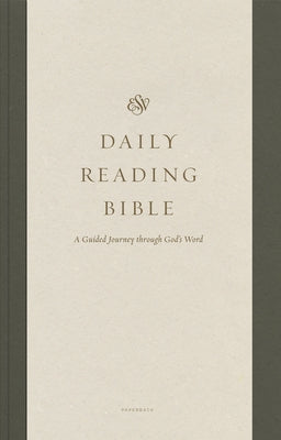 ESV Daily Journey Bible: An Interactive Encounter with God's Word (Three-Volume Set): An Interactive Encounter with God's Word (Three-Volume Set) by Gilbert, Greg