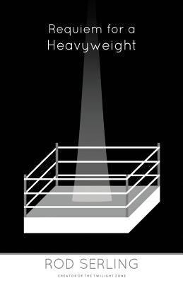Requiem for a Heavyweight Paperback Createspace Independent Publishing Platform