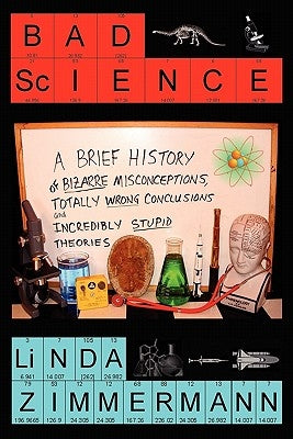 Bad Science by Zimmermann, Linda
