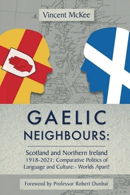 Gaelic Neighbours Paperback Takahe Publishing Ltd.