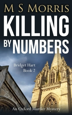 Killing by Numbers: An Oxford Murder Mystery Paperback Landmark Media