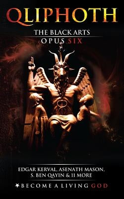 The Black Arts: Opus Six by Kerval, Edgar