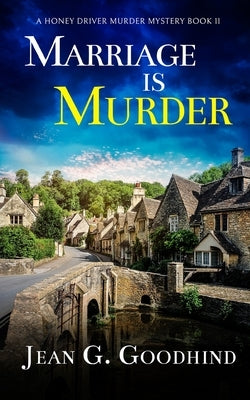 MARRIAGE IS MURDER an absolutely gripping cozy murder mystery full of twists Paperback Joffe Books Ltd