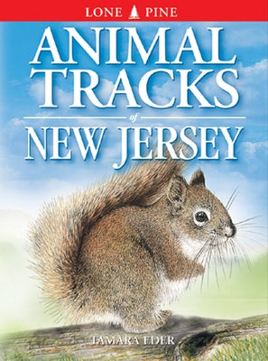 Animal Tracks of New Jersey by Eder, Tamara