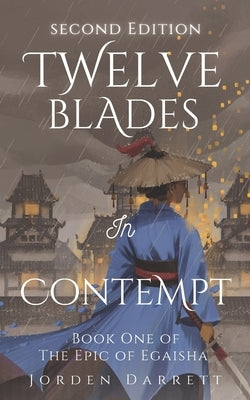 Twelve Blades in Contempt Paperback Red Leaf Press
