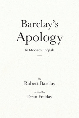 Barclay's Apology in Modern English Paperback Barclay Press