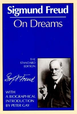On Dreams (The Standard) by Freud, Sigmund