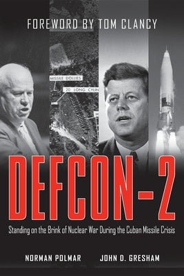 Defcon-2: Standing on the Brink of Nuclear War During the Cuban Missile Crisis Paperback Wiley